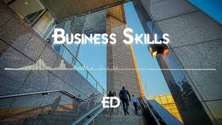 Business Skills  Music for Videos [upl. by Ainirtac]