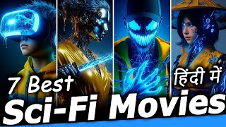 TOP 7 Best SciFi Movies in Hindi  Best Science Fiction Movies in Hindi [upl. by Anitram797]