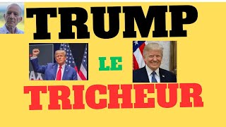 Trump le Tricheur et les Merdias [upl. by Deehahs]