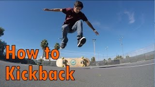 How to Kickback [upl. by Franklyn]