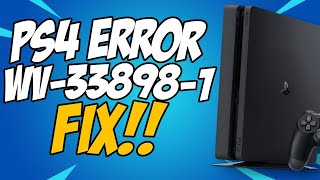 How To Fix PS4 Error Code WV338981 in 2022 [upl. by Tharp594]