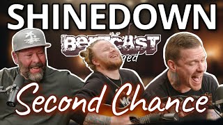 Shinedown  Second Chance  Bertcast Unplugged [upl. by Reginald555]