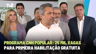 Programa CNH Popular 25 mil vagas para primeira habilitação gratuita [upl. by Iaj930]