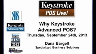 Keystroke Live 092613  Why Keystroke Advanced POS [upl. by Euqinimod]