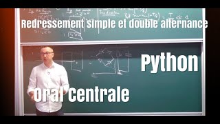 Oral Centrale physique avec Python RedressementAccumulateur [upl. by Deach]