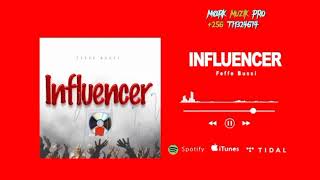 Feffe Bussi  Influencer Official Audio 2023 april [upl. by Boleyn]