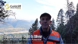 Kettle Valley Gold amp Silver Easy Access AllSeason Potential [upl. by Quincy236]