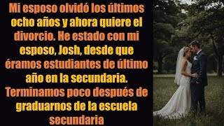 Mi esposo OLVIDÓ los últimos 8 AÑOS y ahora quiere el divorcio ¡Completo [upl. by Terag]