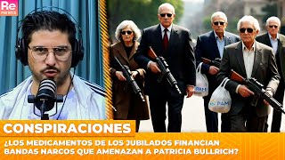 ¿LOS MEDICAMENTOS DE LOS JUBILADOS FINANCIAN BANDAS NARCOS QUE AMENAZAN A PATRICIA BULLRICH [upl. by Ydualc]