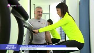 Birlikte Deneyelim  Power Plate Nedir [upl. by Maude]