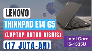 Lenovo ThinkPad E14 G5 Intel Review  Laptop Bisnis Professional [upl. by Arbba]