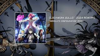 Madoka Magica Clockwork Bullet 2024 Rework [upl. by Rellia937]