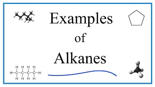 Examples of Alkanes and general formula [upl. by Airrehs]