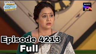 Tarak Mehta Ka Ulta Chashma Episode 4213 Full  Tmkoc Episode 4213 Story  तारक मेहता [upl. by Rebma]