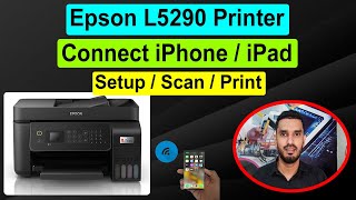 Epson L5290 Printer iPhone Printing amp Scanning II Epson L5290 Wifi SetupWireless Setup To iPhone [upl. by Osman676]