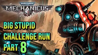 🍑 Challenge Run  60 Awakening 🍑  Warhammer 40k Mechanicus [upl. by Iphlgenia]