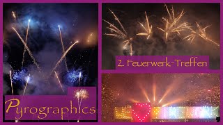 2 Feuerwerker  Treffen mit Workshop von 𝙋𝙮𝙧𝙤𝙜𝙧𝙖𝙥𝙝𝙞𝙘𝙨 Musikfeuewerk  We Love Firework [upl. by Loveridge990]