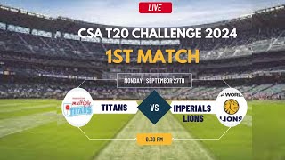 CSA T20 Challenge Live  Live Lions Vs Titans Live  T20 Challenge LIO vs TIT Live [upl. by Mannes]