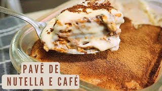 Você precisa fazer esse Pavê de Nutella com café É muito fácil nutella pave [upl. by Ivad]