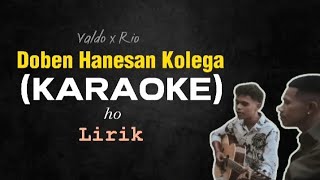 DHK  Doben Hanesan Kolega Karaoke [upl. by Lilhak]