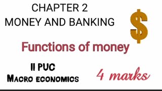 CHAPTER 3 MONEY AND BANKING functions of money [upl. by Eart]