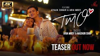 🎶 TMO  Official Teaser Out Now  Ayaan Zubair  Aria Mody  Madhur Dhir [upl. by Verna556]