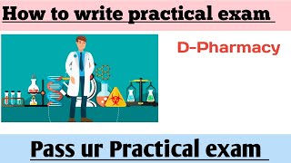 Practicals in DPharmacyTricks to pass Practical exam [upl. by Enahs538]