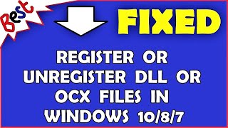 Register Or Unregister DLL Or OCX Files In Windows 1087 [upl. by Anawal]