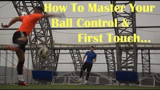 Football Skills  How to Improve your First Touch Ball Control  F2 Freestylers [upl. by Piane]