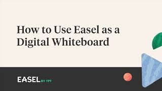 How to Use Easel Activities as a Digital Whiteboard for Live Instruction  Teachers Pay Teachers [upl. by Etnwahs]