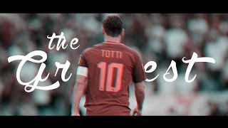 Francesco Totti  Best Goals EVER [upl. by Clie]