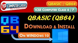 qbasic download for windows 10  How to download QB64 in windows 10 in hindi  YP Computer Classes [upl. by Huggins]