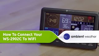 HOW TO Connect Your WS2902C To WiFi [upl. by Aisereht]