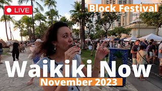 WAIKIKI NOW  Block Festival Saturday November 11  OAHU [upl. by Ayim599]