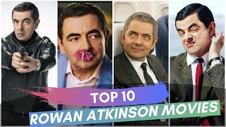 Rowan Atkinson Top 10 Movies amp TV Shows  Mr Bean [upl. by Ariik943]