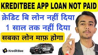 👌 KREDITBEE APP REPAYMENT NAHI KIYA TO  KREDITBEE PERSONAL LOAN DEFAULT KARNE PER KYA HOGA [upl. by Ramhaj]