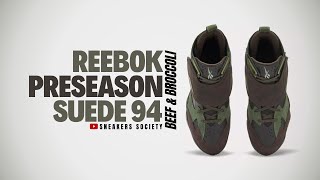 BEEF amp BROCCOLI 2024 Reebok Preseason 94  DETAILED LOOK  PRICE [upl. by Enialehs113]