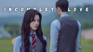 Incomplete High School Love Story💗Korean Drama Mix Hindi Song 💗 Korean High School Drama 💗 kdrama [upl. by Isis]