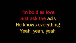 Jimi Hendrix Experience  Bold As Love KaraokeVersion Kid Splice mix [upl. by Lilaj]