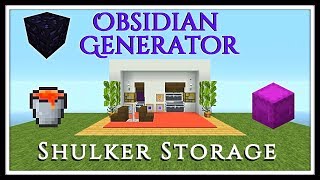 Minecraft Tutorial  Obsidian Generator Shulker Storage System [upl. by Eecyaj227]