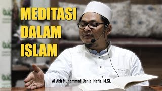 BARU TAHU MEDITASI DALAM ISLAM [upl. by Onairda]