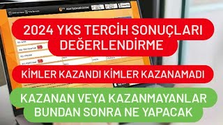 2024 Yks Tercih Sonuçları Değerlendirme  Yks Tercih Sonuçları Açıklandı [upl. by Ettegdirb392]