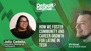 How We Foster Community and Career Growth for Latiné in Tech ft Joliz Cedeño [upl. by Adieno]