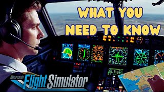 Microsoft Flight Simulator 2024  What You NEED to Know [upl. by Ollie862]