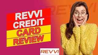 Revvi Credit Visa Card Review  Everything You Should Know Pros amp Cons Of Revvi Credit Visa Card [upl. by Ahsinar]