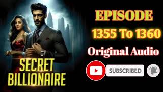 Secret Billionaire Episode 1355  1360 Secret Billionaire Story 135513561357135813591360 [upl. by Keely]