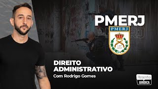 PMERJ  Dir Adm ATOS ADMINISTRATIVOS  PMERJ FGV  Rodrigo Gomes [upl. by Anavoig]