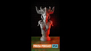 PrusaPodcast 54  Huge Lilith Bust from Diablo 4 [upl. by Adnek]