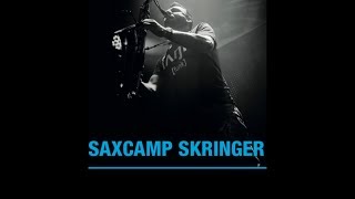 Saxcamp Skringer Saxophon Workshop Bayerischer Wald [upl. by Yatnuhs]