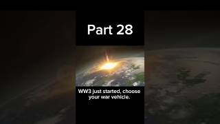 WW3 just started choose your war vehicle Part 28 [upl. by Kaule]